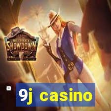 9j casino